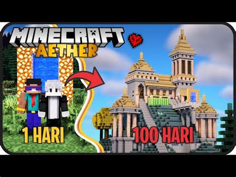 Hari Minecraft Hardcore Tapi Di Aether World Dunia Diatas Awan