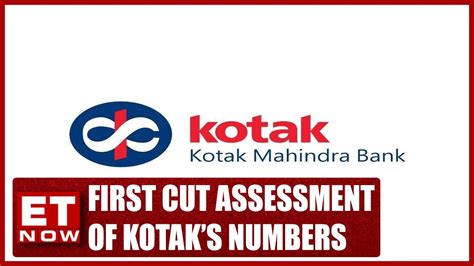 First Cut Assessment Of Kotak Banks Q1 Numbers Business News Youtube