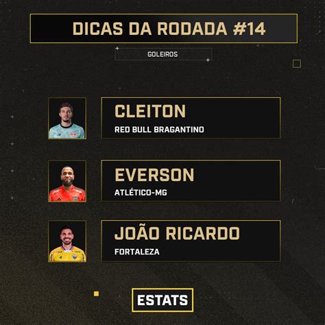 Estats Cartola On Twitter DICAS DA RODADA 14 GOLEIROS Optamos