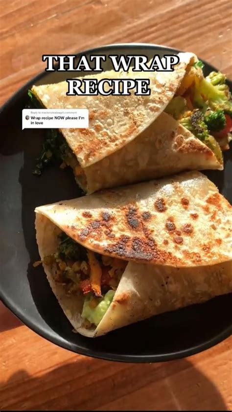 Super Fast Healthy Wrap Recipe: An immersive guide by Nutrigoodfood