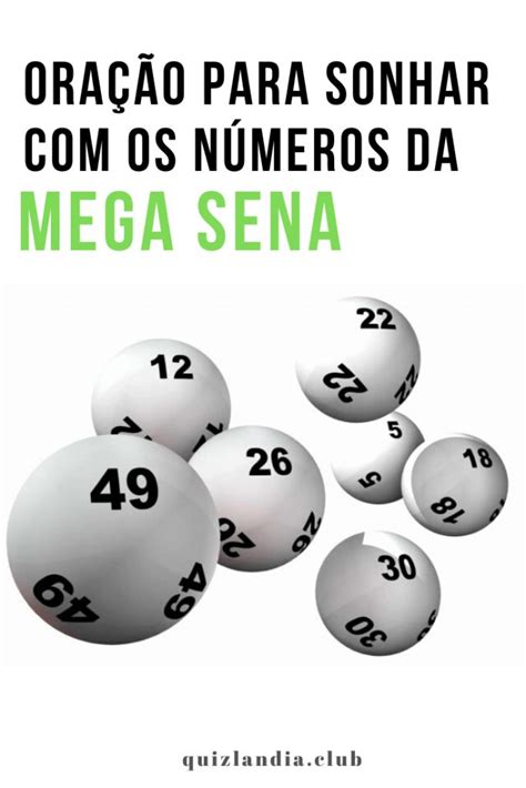 ᐈ Oração Para Sonhar Os Números Da Mega Sena Ganar la lotería