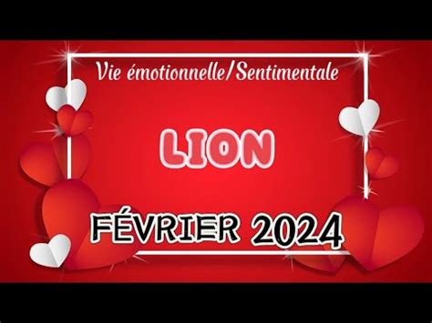 Lion F Vrier Motionnel Et Sentimental Vous All Gez Votre