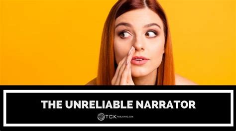 The Unreliable Narrator Definition Examples And How To Spot One