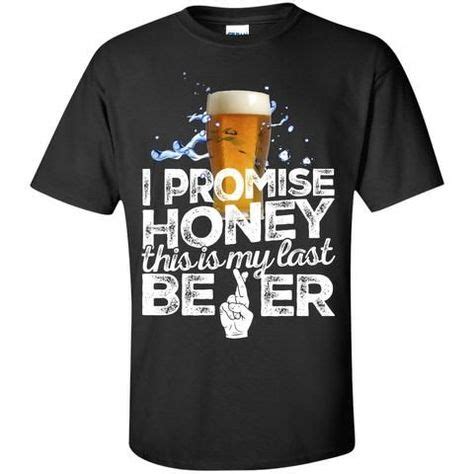 22 Funny Beer T-shirts for men and women ideas | funny beer shirts ...