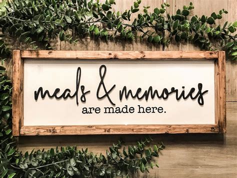 Meals And Memories Are Made Here Sign Wood Meals And Memories Etsy