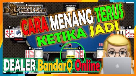 Disimak Full Video Trik Cara Menang Terus Main Bandarq Online Ketika