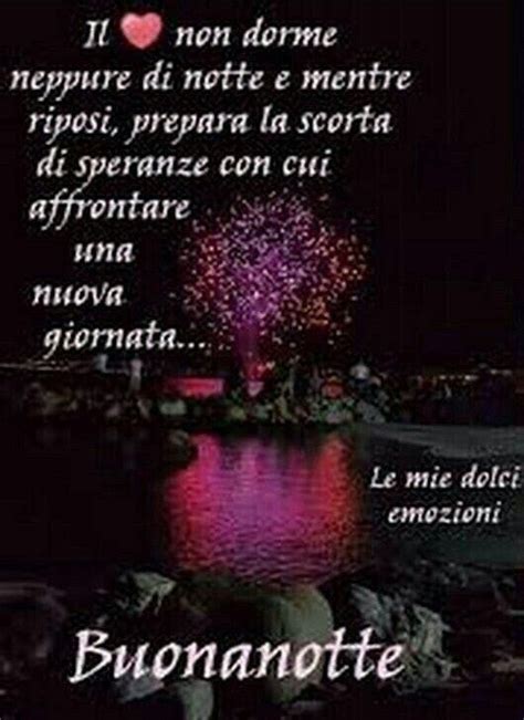 Pin Di Mirella Su Buona Giornata Saluti Buonanotte Buonanotte