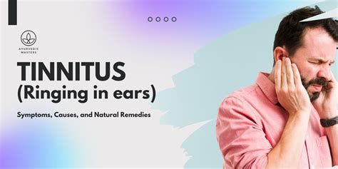 Tinnitus Ringing In Ears Symptoms Causes And Natural Remedies