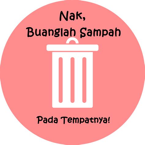 Contoh Poster Tentang Buanglah Sampah Pada Tempatnya Berbagai Contoh