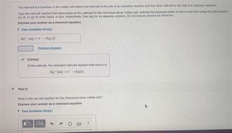 Solved The Half Cell Is A Chamber In The Voltaic Cell Where Chegg