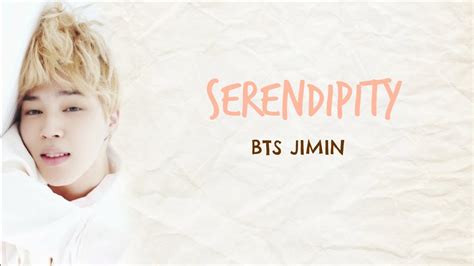 Bts Jimin Serendipity Han Rom Eng Lyrics Youtube