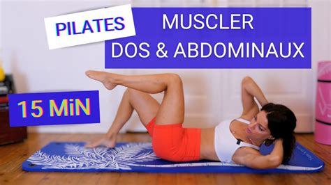 PILATES pour muscler le DOS et les ABDOMINAUX 15 MiN Intermédiaire