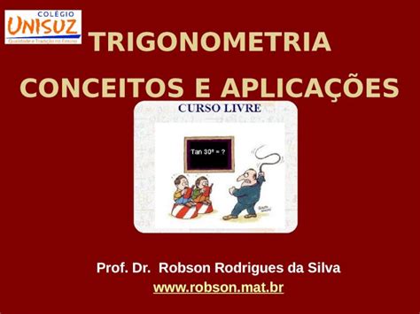 PPTX TRIGONOMETRIA CONCEITOS E APLICAÇÕES DOKUMEN TIPS