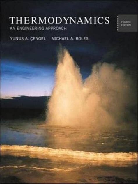 Thermodynamics An Engineering Approach Yunus Cengel