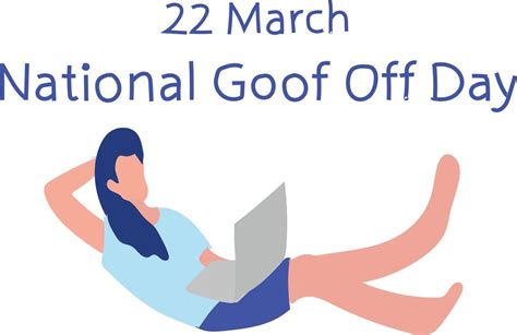 National Goof Off Day Vector illustration. 21922843 Vector Art at Vecteezy