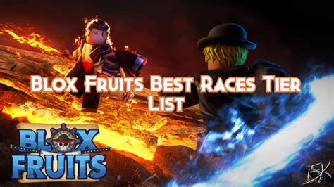 Blox Fruits Best Races Tier List 2024 Pillar Of Gaming