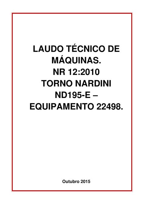 Modelo de Laudo de Maquina NR12 LAUDO TÉCNICO DE MÁQUINAS NR 12