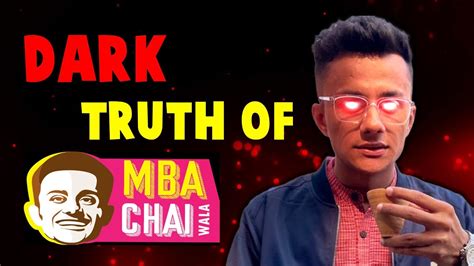 Dark Truth Of Mba Chaiwala Genius Strategy Of Prafull Billore Mba