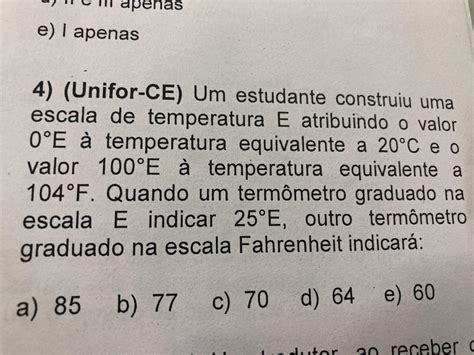 Um Estudante Construiu Uma Escala De Temperatura E REVOEDUCA