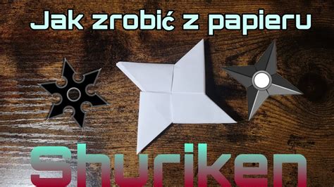 Jak zrobić shuriken z kartki Origami Ninja YouTube