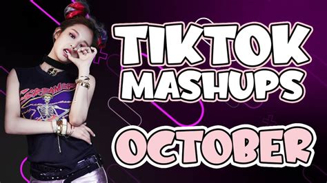 Best Tiktok Mashups October 2022 Philippines Dance Craze Youtube
