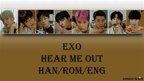 EXO Hear Me Out Han Rom Eng Lyrics YouTube