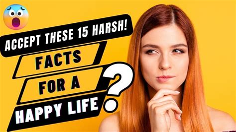 15 Harsh Truths You Need To Accept To Live A Happy Life Youtube