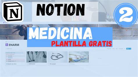 Como Usar Notion Para Estudiar Medicina Plantilla Gratis Enarm