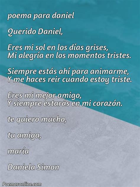 Cinco Mejores Poemas Para Daniel Poemas Online