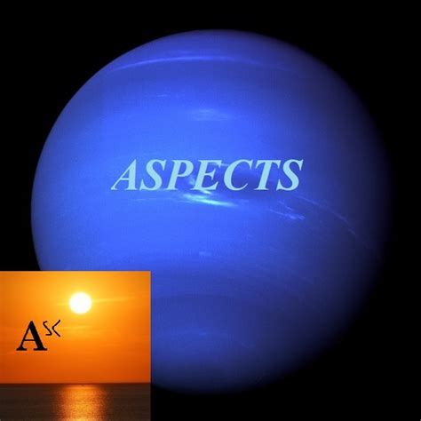 Natal Neptune Ascendant Aspects