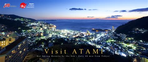 What to see in Atami, Japan｜JTB USA