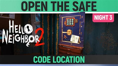 Hello Neighbor 2 Safe Code Solution To Complete Night 3 YouTube