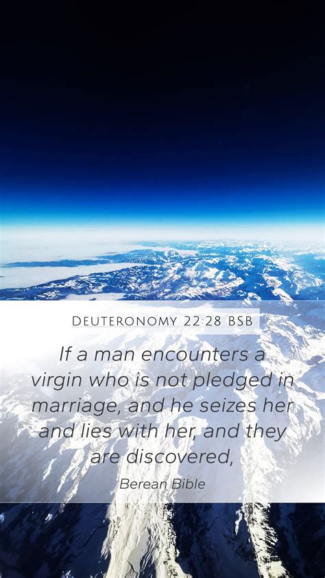 Deuteronomy 22 28 BSB Mobile Phone Wallpaper If A Man Encounters A