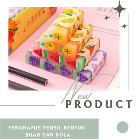 Jual 1 Pcs Penghapus Pensil Panjang Fancy Bentuk Buah Dan Bola Anak