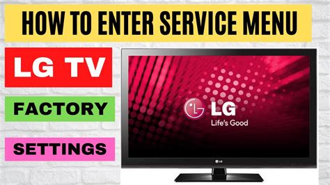 How To Enter Lg Tv Service Menu Lg Tv Secret Menu Code Lg Tv Hard