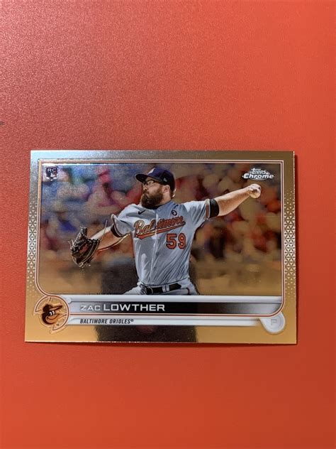 Topps Chrome Base Zac Lowther Baltimore Orioles Rc Ebay