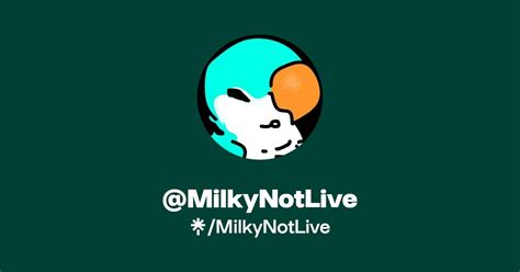 MilkyNotLive Twitter Instagram TikTok Twitch Linktree