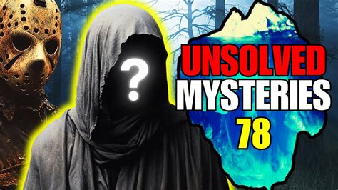 Ultimate Unsolved Mysteries Iceberg Explained Part 78 Youtube