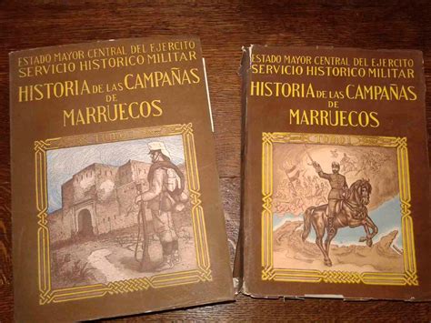 Historia De Las Campa As De Marruecos I Y Ii Aceptable