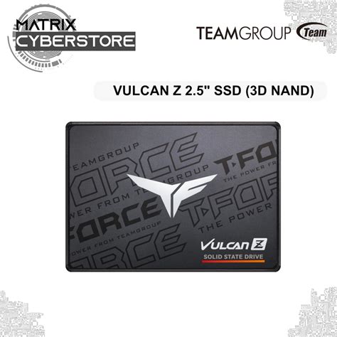 TeamGroup T Force Vulcan Z 2 5 SATA SSD 3D NAND 512GB 1TB Shopee