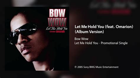 Bow Wow Let Me Hold You Feat Omarion Album Version Youtube