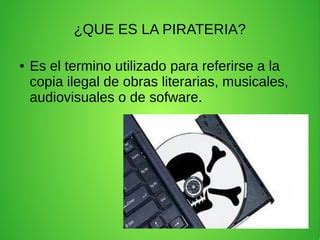 La Pirater A Y Brecha Digital Ppt