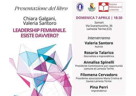 Leadership Femminile A Lamezia La Presentazione Del Libro Di Valeria