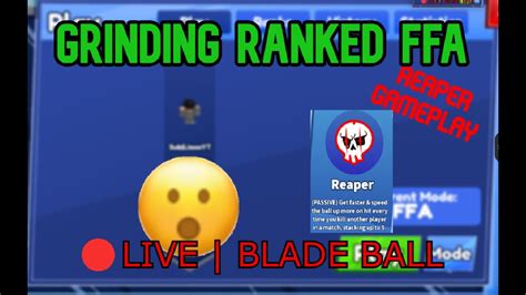 Live Ranked Ffa Blade Ball Reaper Ability Gameplay Youtube