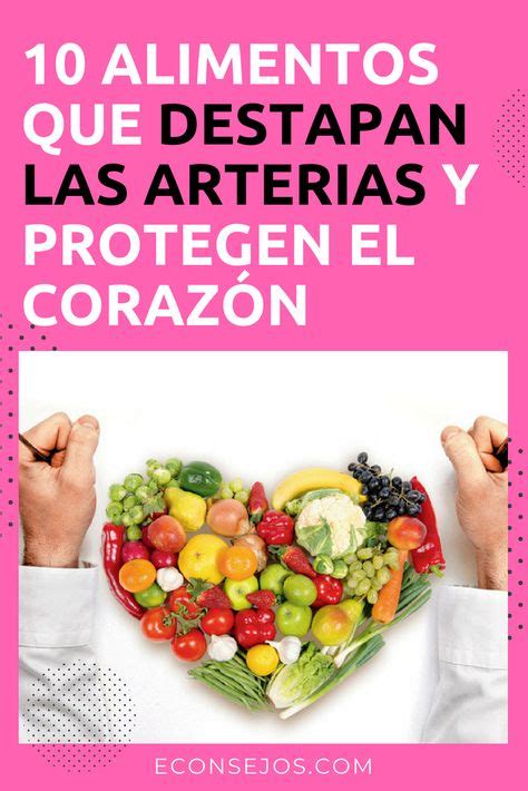 10 Alimentos Buenos Para El Corazón Y Sus Propiedades Medicinales