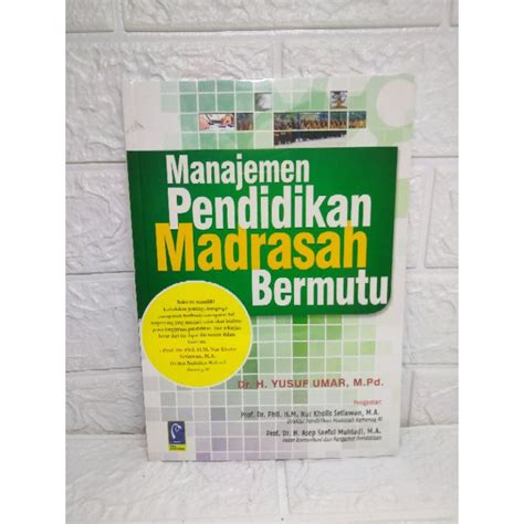 Jual MANAJEMEN PENDIDIKAN MADRASAH BERMUTU Refika Aditama Shopee