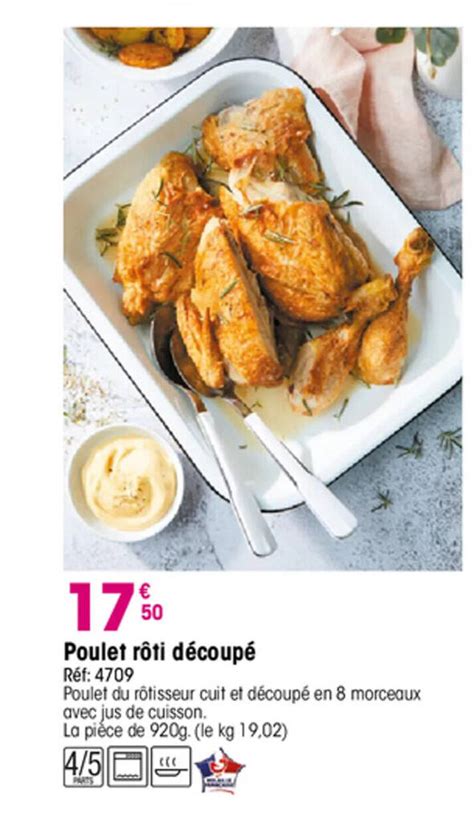 Promo Poulet rôti découpé chez Croque Gel