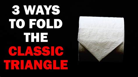 How To Fold Toilet Paper Into A Triangle Youtube