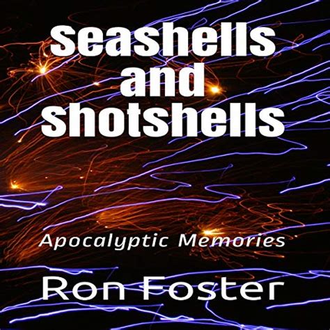 Seashells And Shotshells Apocalyptic Memories Senior