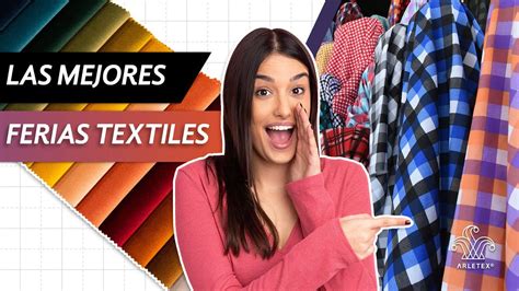 Las Mejores Ferias Textiles Expos De Telas Arletex YouTube